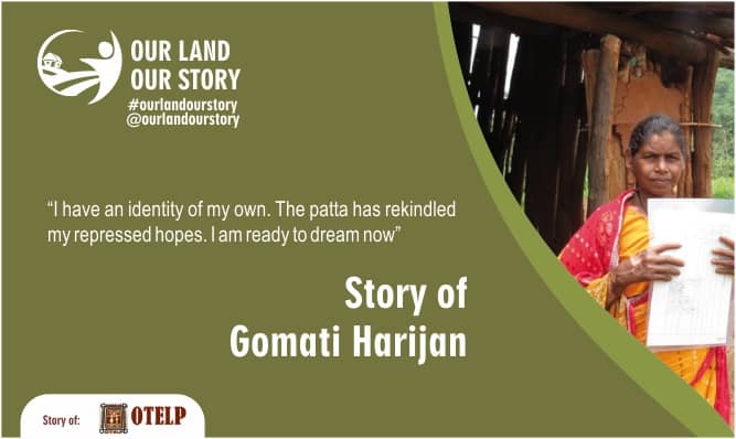 Our Land Our Story: Story of Gomati Harijan